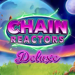Slot machine Chain-Reactors-Deluxe