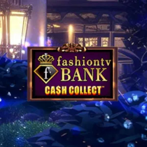 Caça-níqueis Fashion-Tv-Bank-Cash-Collect
