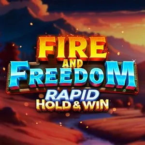 Machine à sous Fire-And-Freedom-Rapid-Hold-And-Win