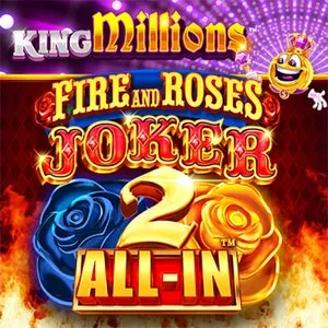 Máquina tragamonedas Fire-And-Roses-Joker-2-All-In-King-Millions