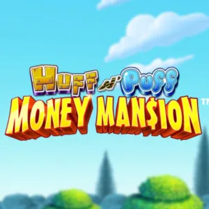Caça-níqueis Huff-N-Puff-Money-Mansion